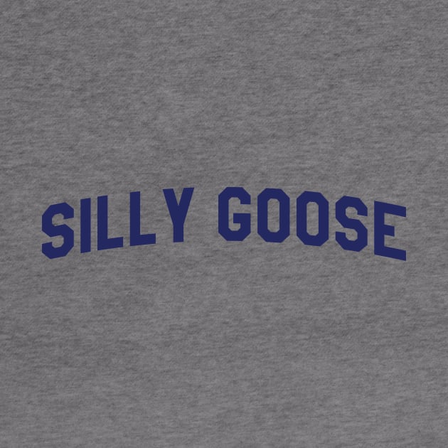 silly goose funny by GS